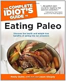 The Complete Idiot's Guide to the Paleolithic Diet