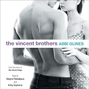 The Vincent Brothers | [Abbi Glines]