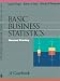 Basic Business Statistics: A Casebook