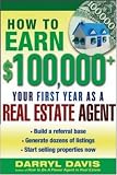 How to Make $100,000+ Your First Year as a Real Estate Agent
