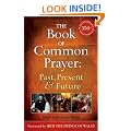 The Book of Common Prayer: Past, Present and Future: A 350th Anniversary Celebration