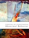 Essentials of Understanding Abnormal Behavior
