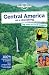 Lonely Planet Central America on a shoestring 8th Ed.: 8th Edition