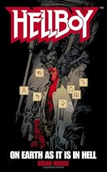 On Earth As It Is In Hell (Hellboy)