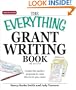 Everything Grant Writing Book: Create the perfect proposal to raise the funds you need (Everything (Business & Personal Finance))
