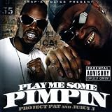 Play Me Some Pimpin