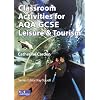 Classroom Activities for AQA GCSE Leisure and Tourism