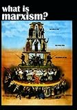 What is Marxism?