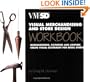 Visual Merchandising and Store Design Workbook