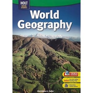 Holt Social Studies: World Geography by Christopher L. Salter