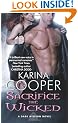 Sacrifice the Wicked: A Dark Mission Novel