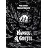Hansel and Gretel Standard Edition: A TOON Graphic