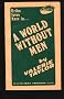 A World without Men