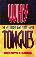 Why the Devil Doesn't Want You to Pray in Tongues