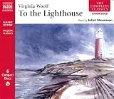 To The Lighthouse (Complete Classics)