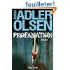 Profanation : La deuxi�me enqu�te du d�partement V