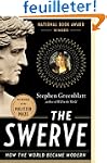 The Swerve: How the World Became Modern