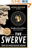 The Swerve: How the World Became Modern