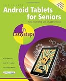 Android tablets for seniors in easy steps : covers Android 4.2