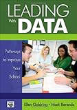 Leading with data : pathways to improve your school