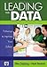 Leading With Data: Pathways to Improve Your School (Leadership for Learning Series)