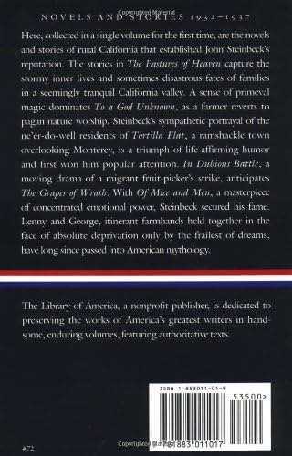 John Steinbeck : Novels and Stories, 1932-1937 : The Pastures of Heaven / To a God Unknown / Tortilla Flat / In Dubious Battle / Of Mice and Men (Library of America)