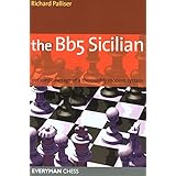 bb5 sicilian detailed coverage of a thoroughly modern system everyman chess
