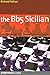 Bb5 Sicilian: Detailed Coverage Of A Thoroughly Modern System (Everyman Chess)