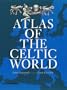 Atlas of the Celtic World