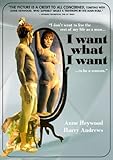 I Want What I Want