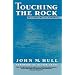 Touching the Rock: An Experience of Blindness