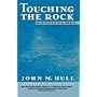 Touching the Rock: An Experience of Blindness