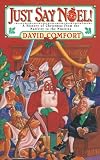 Just say Noel: A History of Christmas from the Nativity to the Nineties