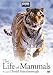 The Life of Mammals, Vol. 1-4