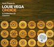 Choice: a Selection of Classics - Mixed By Louie Vega