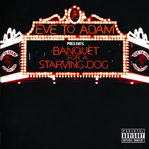Eve To Adam - Banquet for a Starving Dog - Zortam Music