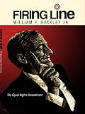 Firing Line with William F. Buckley Jr. The Equal Rights Amendment