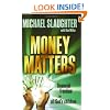 Money Matters Participant's Guide: Financial Freedom for All God's Children