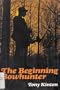 The Beginning Bowhunter