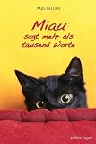 Miau sagt mehr als tausend Worte - Paul Gallico