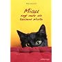 Miau sagt mehr als tausend Worte