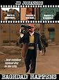 Outside the Wire : Baghdad Happens