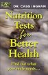 Nutrition Tests For Better Health