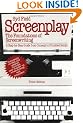 Screenplay: The Foundations of Screenwriting