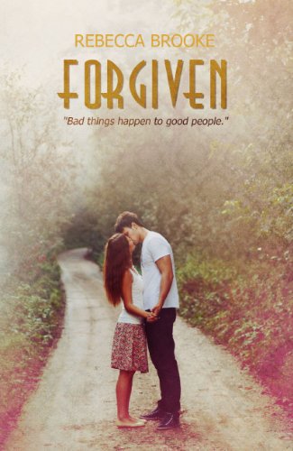 Forgiven (Forgiven Series) by Rebecca Brooke