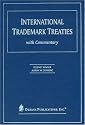 International Trademark Treaties with Commentary