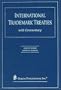 International Trademark Treaties with Commentary