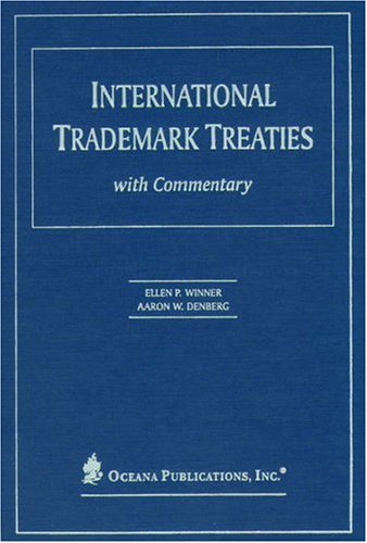International Trademark Treaties with Commentary under Treaties in The Books Store