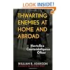 Thwarting Enemies at Home and Abroad: How to Be a Counterintelligence Officer