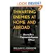 Thwarting Enemies at Home and Abroad: How to Be a Counterintelligence Officer